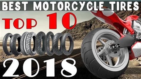 Top 10 Best Motorcycle Tires For 2018 Youtube