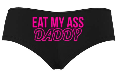 Knaughty Knickers Eat My Ass Daddy Lick It Love Spank Me Oral Etsy