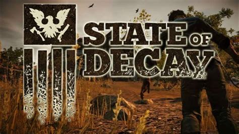 State Of Decay Pc Version Free Download Full Game