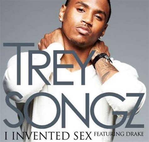 Trey Songz I Invented Sex Lyrics Genius Lyrics