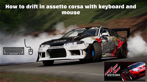 🔴 How To Drift Like A Pro With Keyboard In Assetto Corsa 🔴 Youtube
