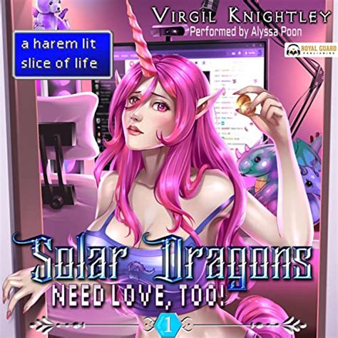 Solar Dragons Need Love Too 1 A Harem Lit Slice Of Life Solar