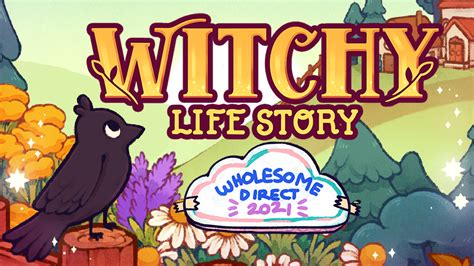 Witchy Life Story Witchy Life Story Is Part Of This Years Wholesome
