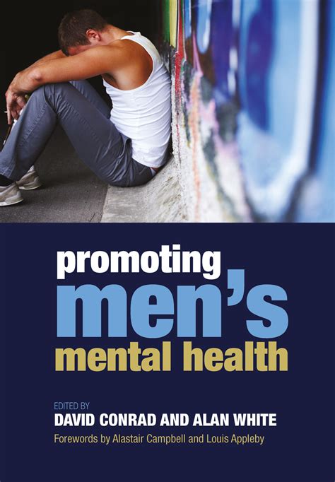 Promoting Mens Mental Health 1st Edition David Conrad Alan Wh