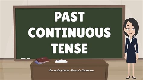 Past Continuous Tense English Grammar Lesson English Tenses English Lesson Youtube