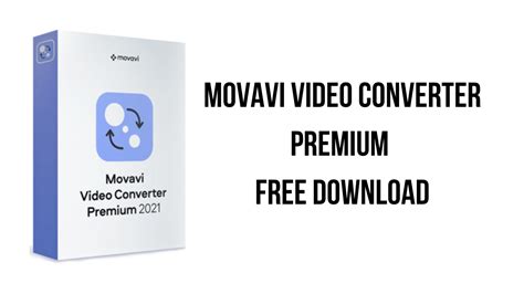 Movavi Video Converter Premium Free Download My Software Free