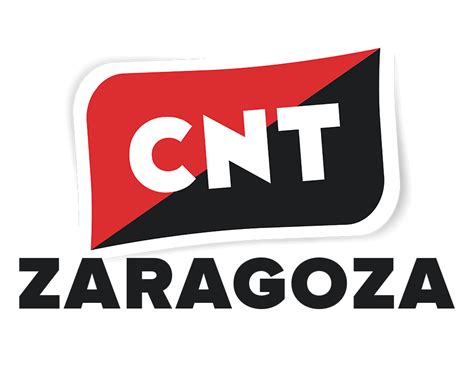 Cnt Zaragoza Confederación Nacional Del Trabajo