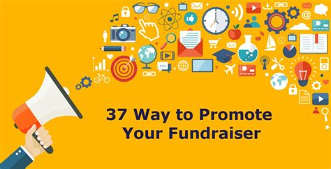 37 Ways To Promote Your Fundraiser ⋆ Hands On Fundraising
