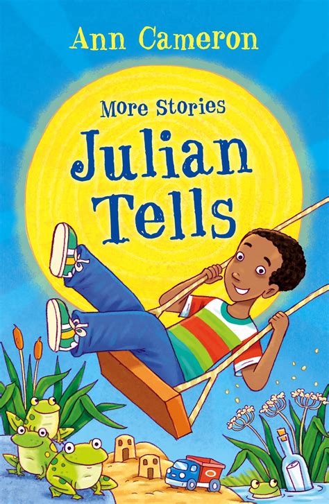 More Stories Julian Tells by Ann Cameron - Penguin Books Australia
