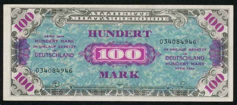 1944 Germany Allied Occupation Wwii Allied Military Currency 100 Mark