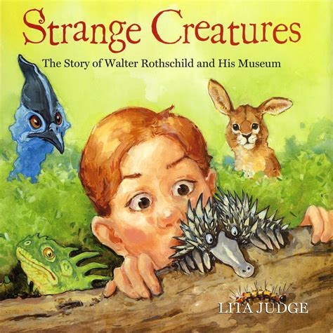 Provo Library Childrens Book Reviews Strange Creatures