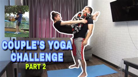 Couples Yoga Challenge Part 2 ЙОГА ЧЕЛЛЕНДЖ С ПАРТНЕРОМ ЧАСТЬ 2 Lift And Carry Challenge