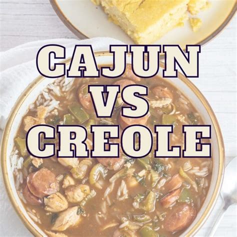 Cajun Vs Creole Whats The Difference And How Are They Alike