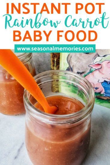 Maybe you would like to learn more about one of these? Instant Pot Rainbow Carrot Baby Food Recipe | Baby carrot ...