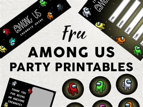 Free Among Us Party Printables