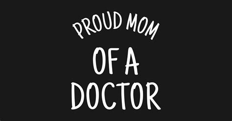 Proud Mom Of A Doctor Proud Mom Of A Doctor Sticker Teepublic