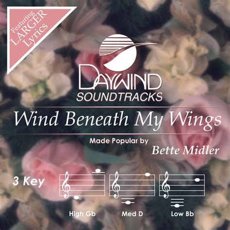 Wind Beneath My Wings Bette Midler Christian Accompaniment Tracks