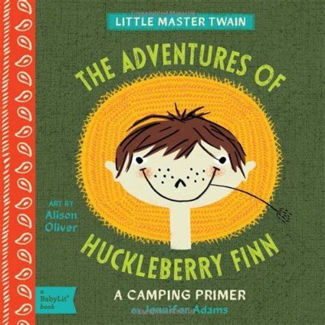 We did not find results for: The Adventures of Huckleberry Finn: A BabyLit Board Book | Huckleberry finn, Adventures of ...