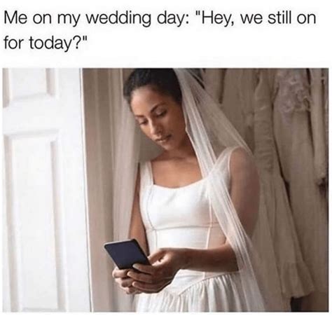 Wedding Memes To Get You Through The Big Day