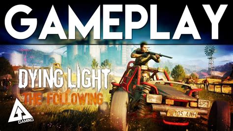 Dying light is a 2015 survival horror video game developed by techland and published by warner bros. Dying Light The Following Enhanced Edition Gameplay - YouTube