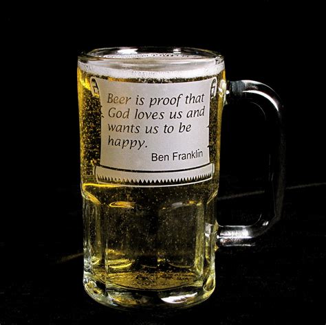 An inspiration to every kid in america who worries that he'l. Ben Franklin Beer Mug Quote, Groomsman Gift