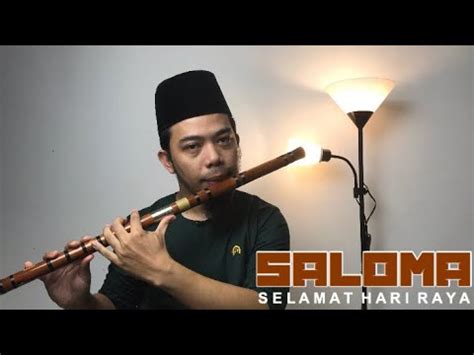 Fret not, here are the list of most popular raya evergreen songs, together with the name of the song, the name of the singer, a photo of how the singer looks like (click for. Saloma - Selamat Hari Raya (Flute Instrumental) - YouTube