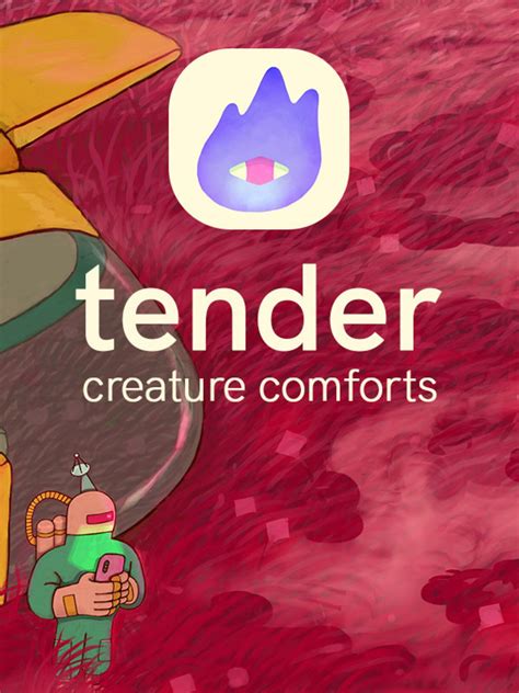 Tender Creature Comforts Stash Games Tracker