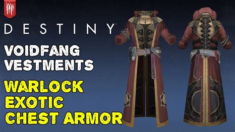 Destiny Voidfang Vestments Exotic Warlock Chest Armor Youtube