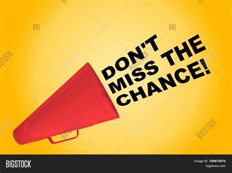 Dont Miss Chance Image And Photo Free Trial Bigstock