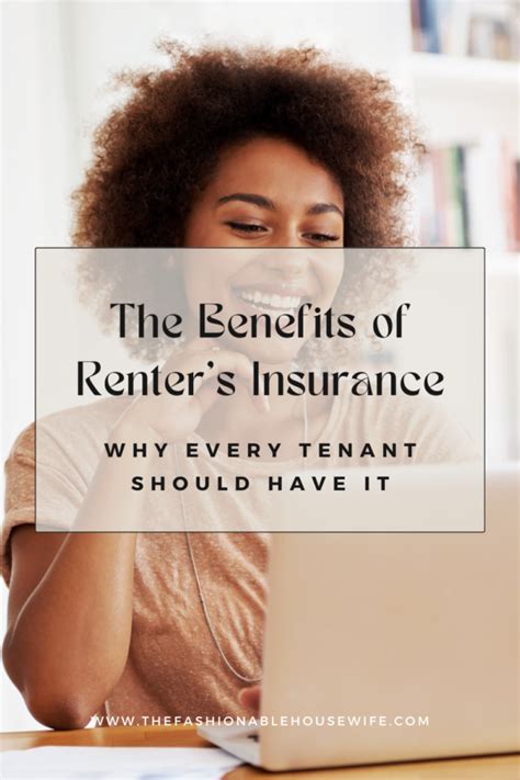 The Benefits Of Renters Insurance Why Every Tenant Should Have It • The Fashionable Housewife