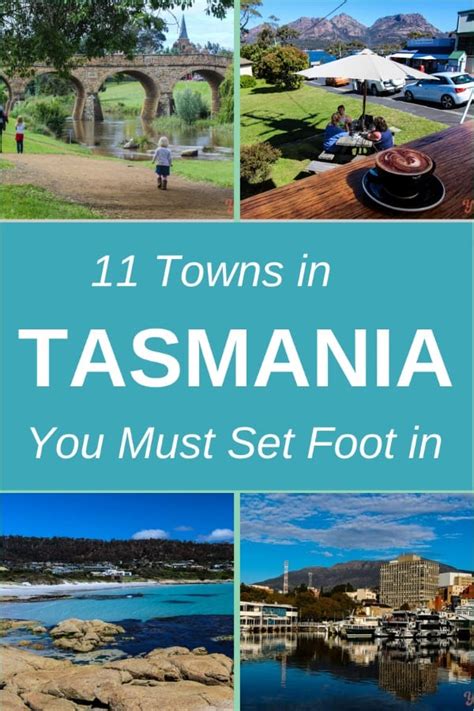 towns  tasmania   set foot
