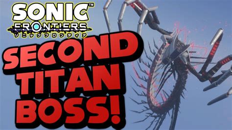 Sonic Frontiers Second Titan Boss Gameplay Youtube