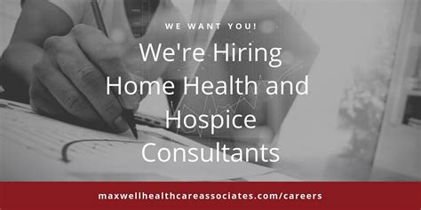 Were Hiring Home Health And Hospice Consultants