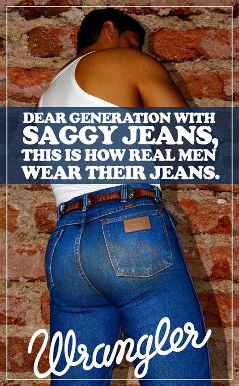 Thewranglerbutts Wrangler The Sexiest Jeans Ever Made Wrangler Butts
