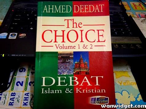 Buku Ahmed Deedat The Choice Myrujukan