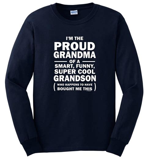 Proud Grandma Of A Smart Funny Cool Grandson T Shirt Jznovelty