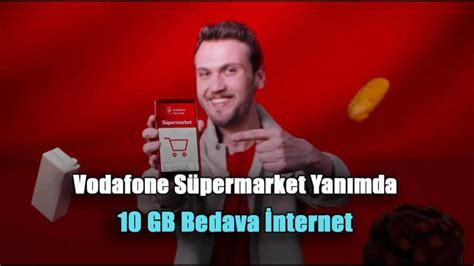 Vodafone Süpermarket Yanımda ile 10 GB Bedava İnternet Bedavadan İnternet