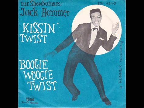 Jack Hammer Lets Twist Again 1962 Jack Hammer Let It Be Electro Swing