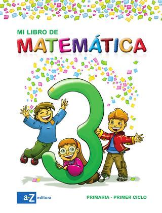 Busca tu tarea busca por tema. Mi libro de matemática 3 by AZ Editora - Issuu