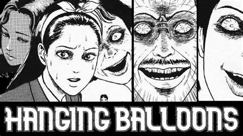 Junji Ito Hanging Balloons Summary Youtube