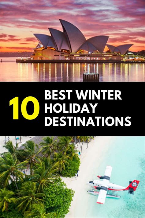 The 10 Best Winter Holiday Destinations Winter Holiday Destinations