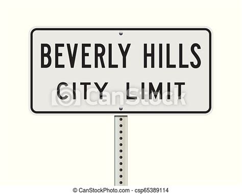 Beverly Hills City Limit Road Sign Vector Illustration Of The Beverly
