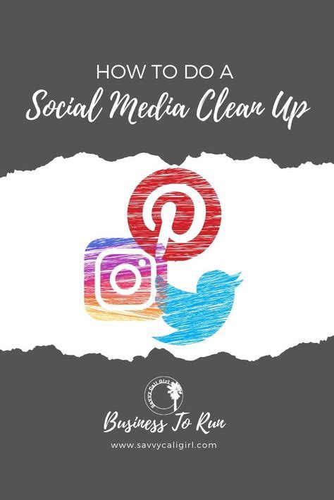 How To Do A Social Media Clean Up Start 2020 With A Fresh Slate