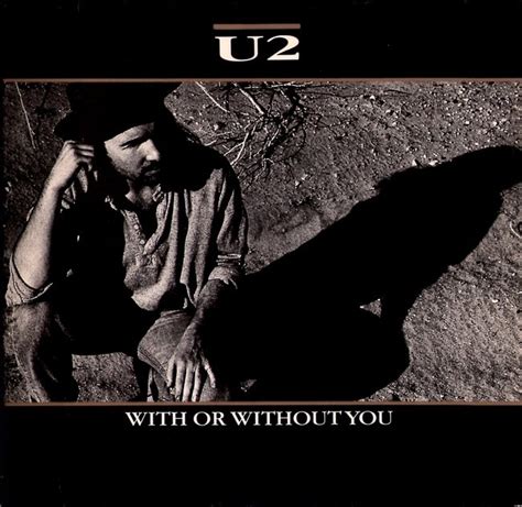 U2 - With or Without You Lyrics | Genius Lyrics