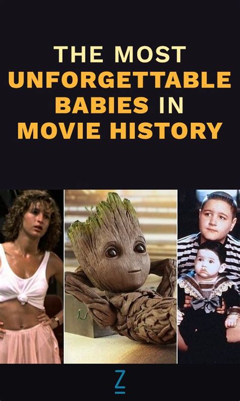 The Most Unforgettable Babies In Movie History Movie History Best