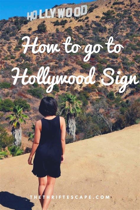 How To Go To Hollywood Sign Hollywood Sign Hollywood Sign Hike