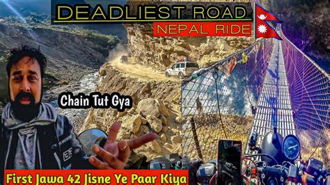 Bike Ka Chain Tut Gya Deadliest Road Nepal Ride Onthewayaman Jawa
