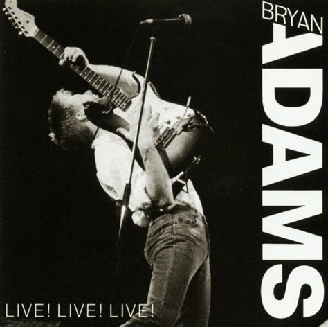 Bryan Adams - Live! Live! Live! (1994, Vinyl) | Discogs