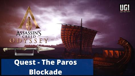 Assassin S Creed Odyssey Full Walkthrough The Paros Blockade Mission