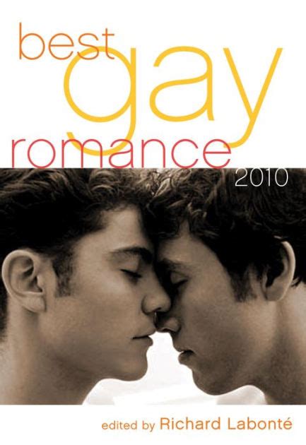 best gay romance 2010 by richard labonté nook book ebook barnes and noble®